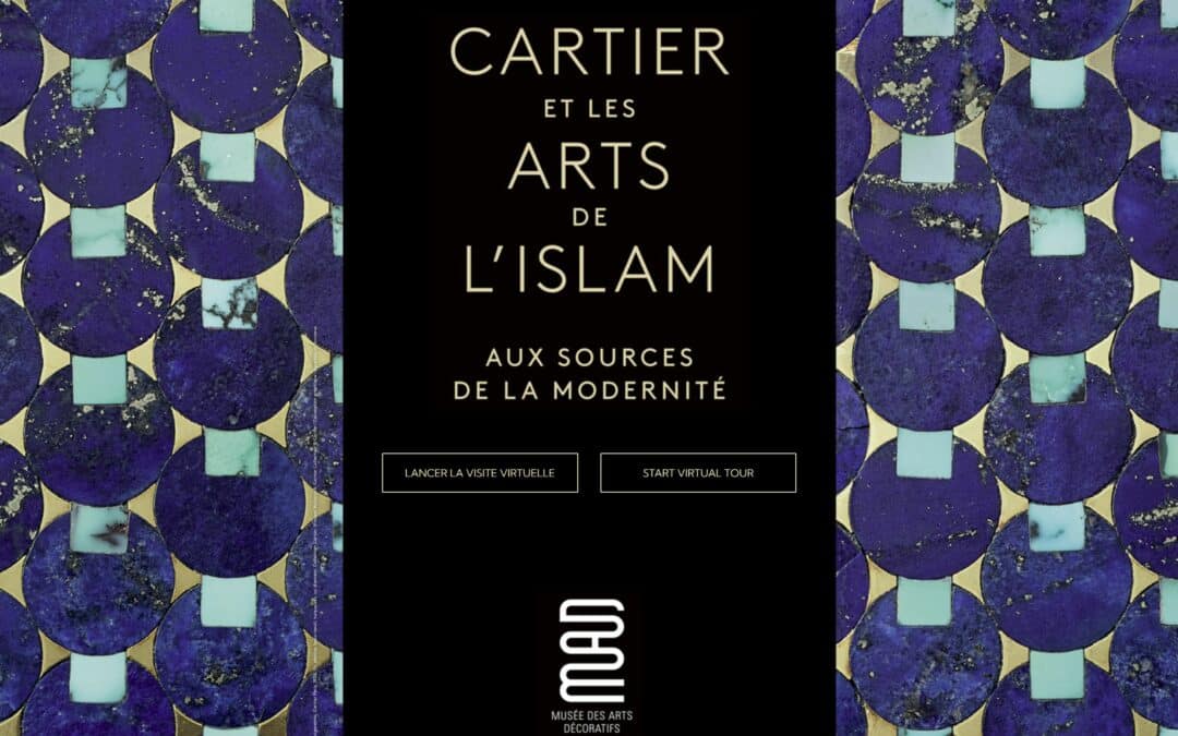 360 virtual tour of the exhibition “Cartier and islamic art : in search of modernity” – Musée des Arts Décoratifs de Paris